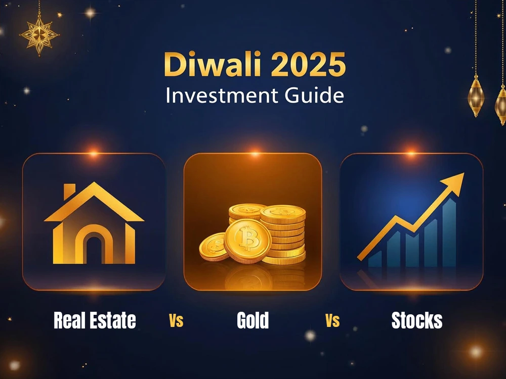 Investment for Diwali 2025 Real Estate vs Gold vs Stocks